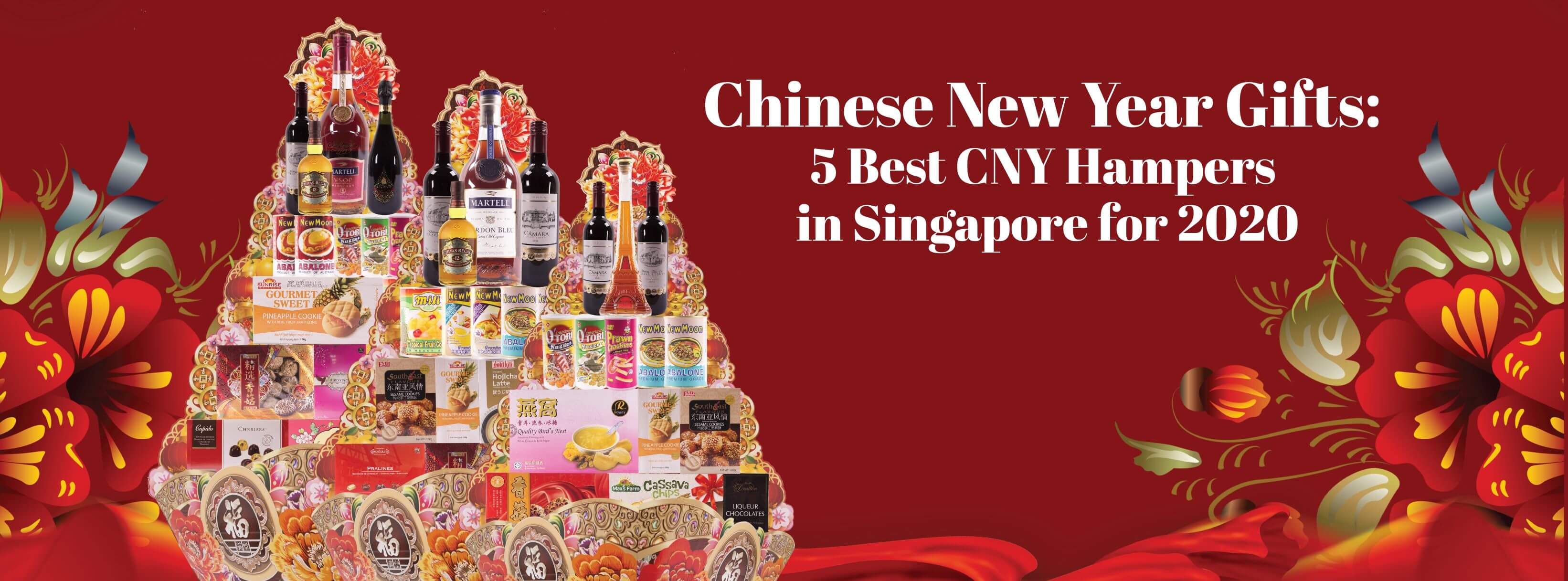 Chinese New Year Gifts: 5 Best CNY Hampers in Singapore for 2020